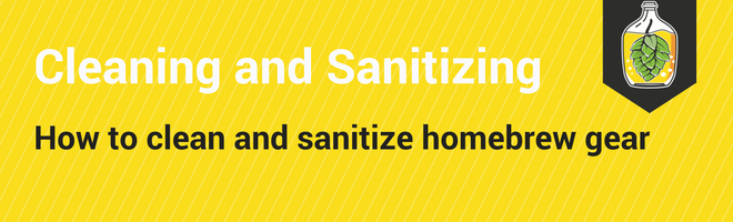 How to clean and sanitize homebrew equipment
