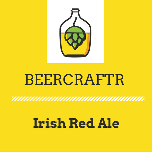 Irish Red Ale Recipe BeerCraftr's 1 Gallon Beer Recipes