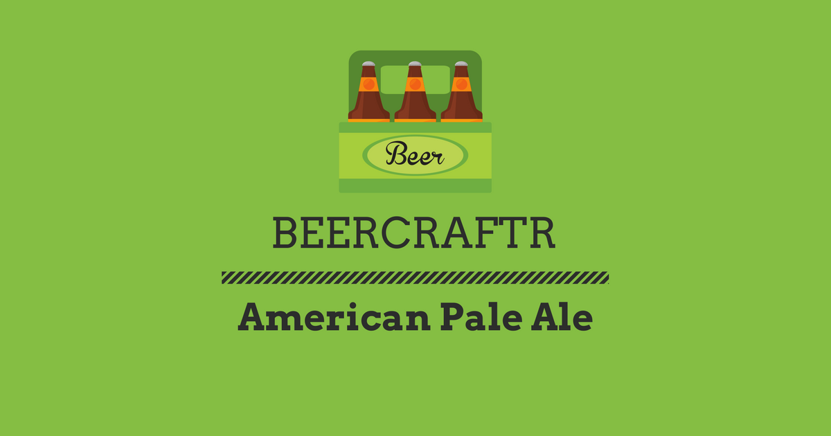 American Pale Ale Recipe