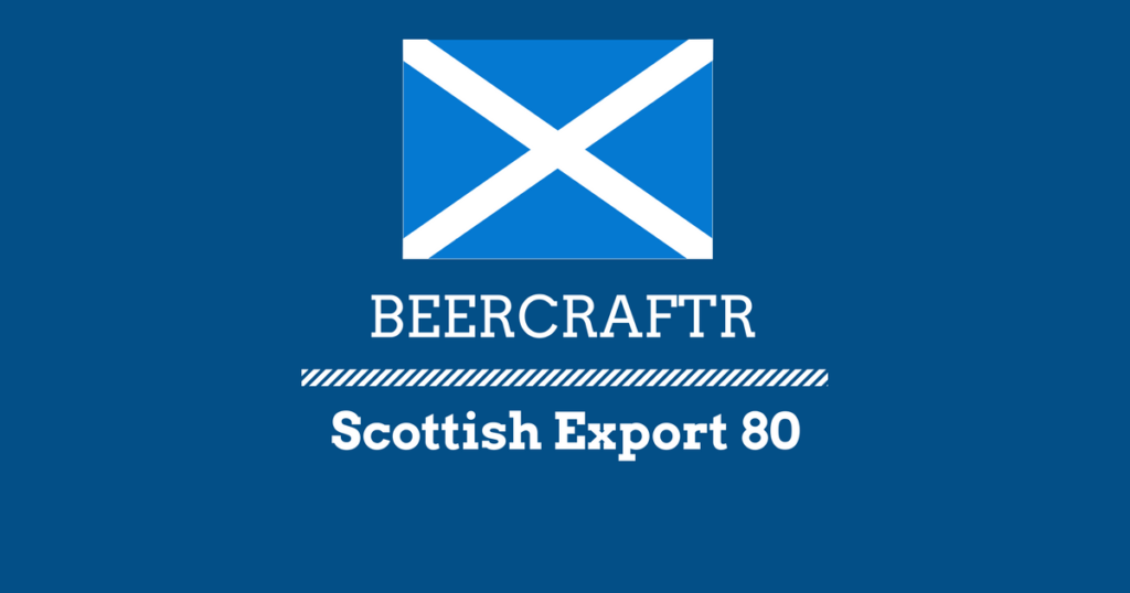 Scottish Export 80 Recipe