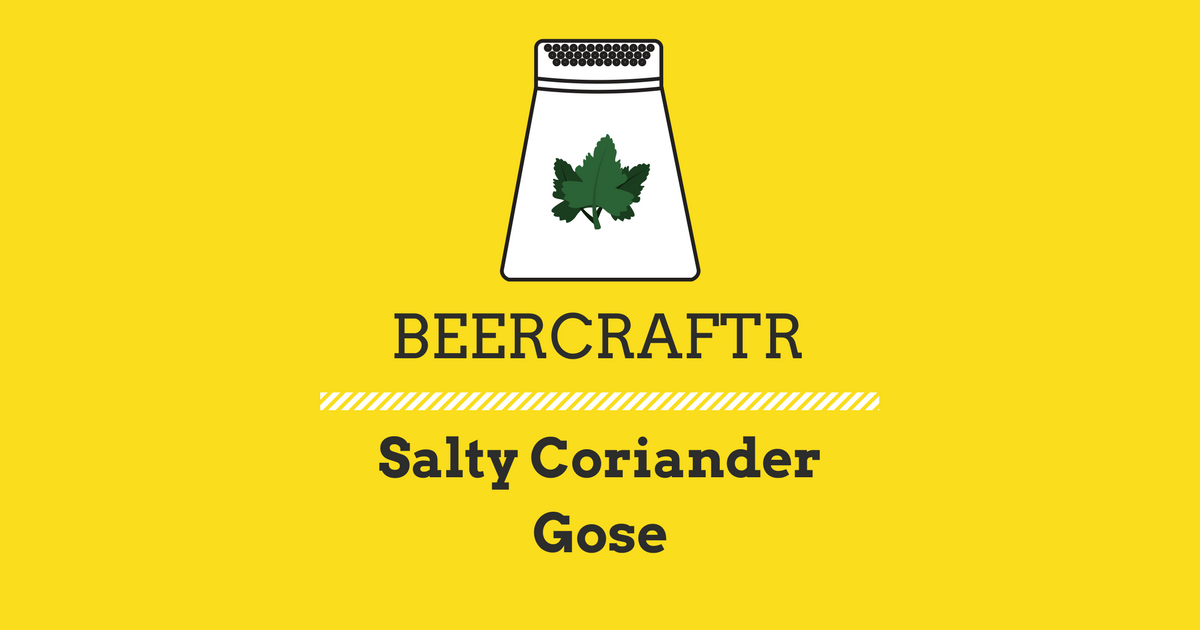 Salt and Coriander Gose Recipe