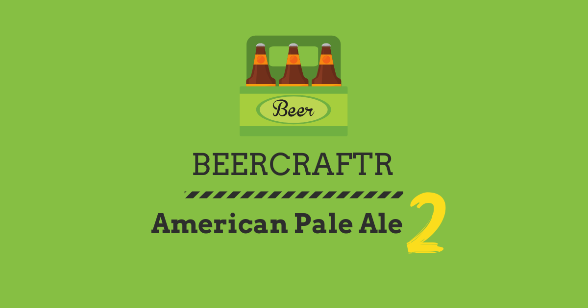 American Pale Ale Beer Recipe