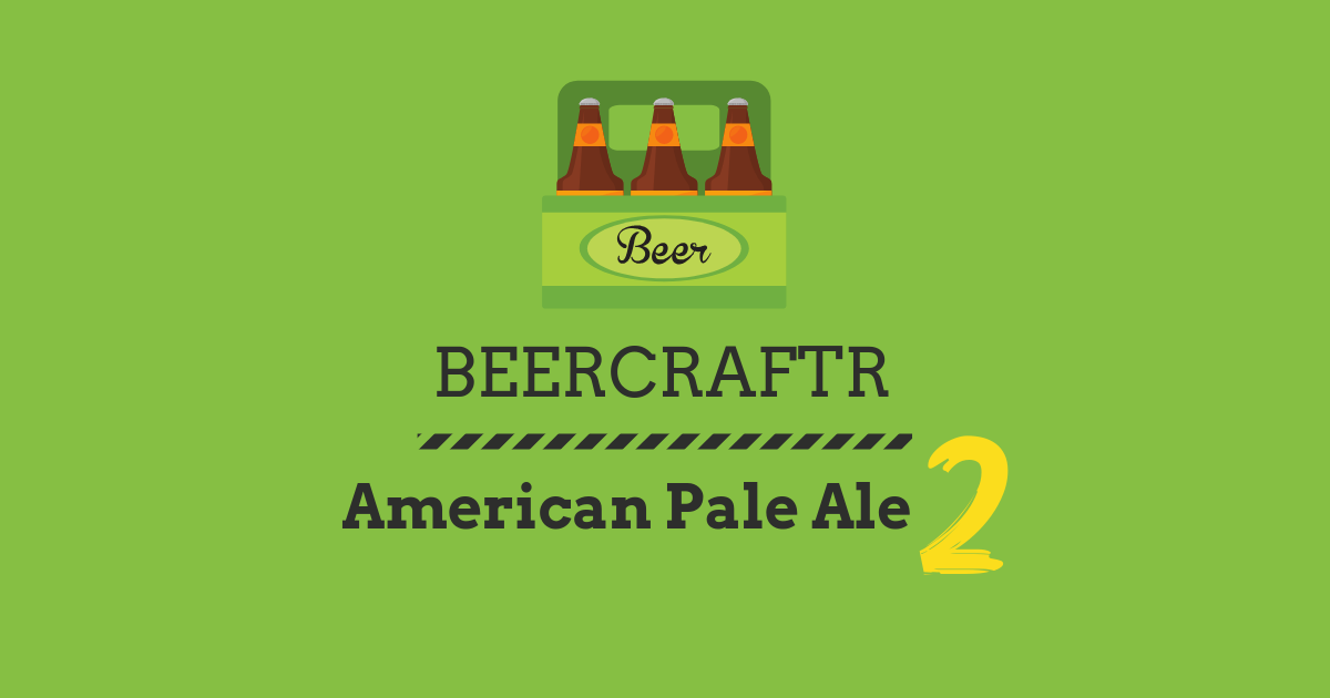 American Pale Ale II